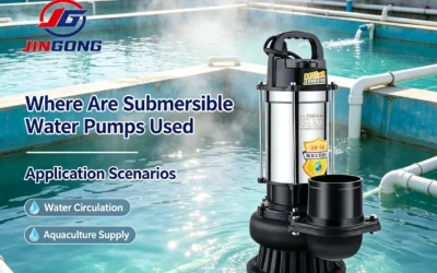 Where Are Submersible Water Pump Used? Full Application Scenarios